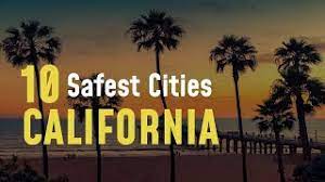 10 safest cities in california ny