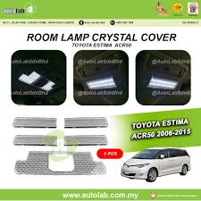 Kindly speak to our toyota representative at your nearest toyota showroom. Room Lamp Crystal Cover Toyota Estima Acr50 2005 2016 Shopee Malaysia