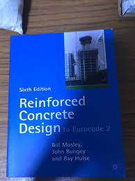 This design of concrete structural elements in this textbook is based on the british standard, bs 8110: Reinforced Concrete Design To Eurocode 2 6th Edition Books Stationery Textbooks On Carousell