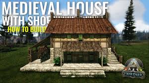 ark how to build a meval house with