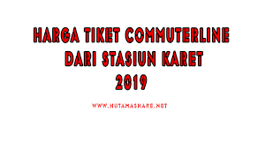 Luar sel., rt.11/rw.6, rambutan, kec. Harga Tiket Commuterline Dari Stasiun Karet Terbaru 2019 Hutama Share