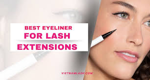 best eyeliner for lash extensions
