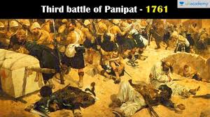 Third battle of Panipat - 14th January - - Unacademy Bytes | The Third  Battle of Panipat fought on January 14, 1761, between the Marathas and  forces of the Afghan ruler Ahmad