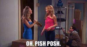 YARN | Oh, pish posh. | The Big Bang Theory (2007) - S02E19 The Dead Hooker  Juxtaposition | Video clips by quotes | 7f729817 | 紗