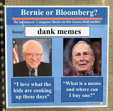 I am once again asking for your financial support was a quote said by vermont senator and 2020 presidential candidate bernie sanders in a fundraising video about his presidential campaign in december 2019. I Am Once Again Asking Mikebloomberg To Stop Buying Memes The Occidental