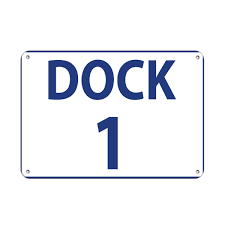 dock 1 activity sign loading zone