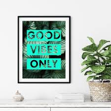 Buy Good Vibes Only Green Wall Art Good