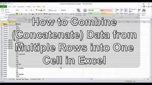 multiple rows into one cell in excel