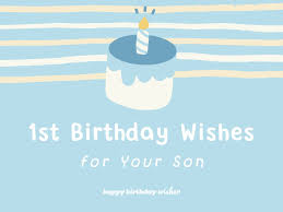 felt 1st birthday wishes for son