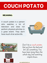 couch potato idiom meaning and exles