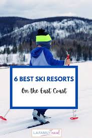 six best ski resorts on the east coast