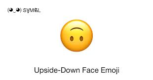 upside down face emoji emoji