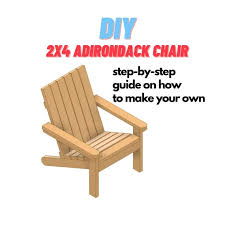 2x4 Adirondack Chair Plans Diy Patio