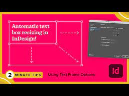 auto sizing text frames in indesign