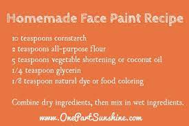 Homemade Face Paint Recipe And We Re