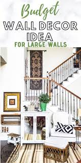 create budget wall decor for large wall