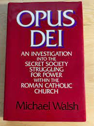 Opud Dei by Michael Walsh An Investigation into the Secret Society  Hardcover | eBay