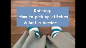 In this video, you'll learn how to pick up stitches along the edge of a knit piece. Knitting How To Pick Up Stitches Knit A Border Knitting Knitting Tutorial Stitch
