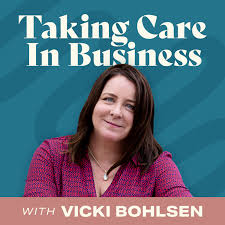 Taking Care in Business