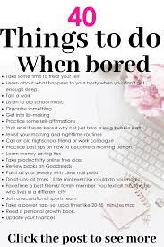 things to do when bored 40 ive
