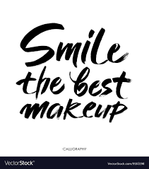 smile is the best makeup inspirational