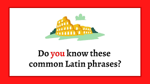 51 common latin phrases used in english