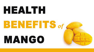 Image result for mango health benefits