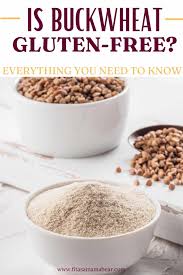is buckwheat gluten free everything