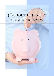 5 inexpensive budget friendly makeup