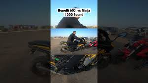 benelli 600i and ninja1000 sound test