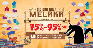 Show out, and slay at the world's biggest book sale! Big Bad Wolf Books Up To 95 Off Book Sale At Melaka From 27 Apr 6 May 2018