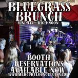 Bluegrass Brunch Booth Reservation