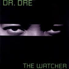 Check out this second album from dr. The Watcher Song Wikipedia