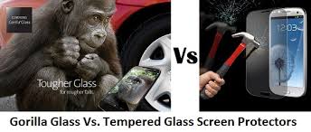 Gorilla Glass Vs Tempered Glass Screen