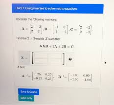 Solved Hw3 7 Using Inverses To Solve