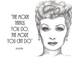 For thermal cycling processes, triad process equipment offers the new tfm ball seat material, improving greatly over tfe and reinforced tfe materials. Amazon Com Lucille Ball Lucy Quote Vintage Hollywood 8x10 Art Print By Wendy Hogue Berry Handmade