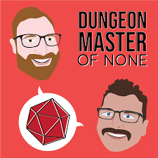Click to view in fullscreen. Episode 36 Pathfinder 2e Playtest Dungeon Master Of None Podcast Podtail