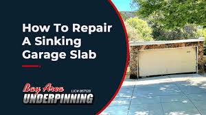 how to repair a sinking garage slab