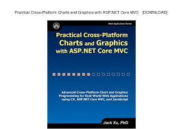 Practical Cross Platform Charts And Graphics With Asp Net