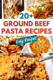 20 ground beef pasta recipes all