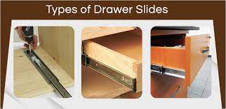 types of drawer slides for kitchen