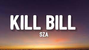 SZA - Kill Bill (Sped up) [Lyrics] | I'm so mature I'm so mature I'm so  mature (TikTok Song) - YouTube