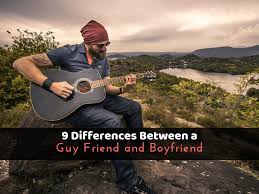 9 differences between a guy friend and