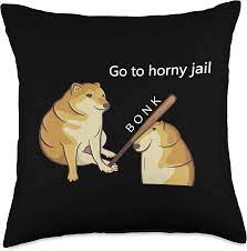 Amazon.com: Cheems Bonk Meme Gag Gifts Go to Horny Jail-Cheems Doge Meme  Throw Pillow, 18x18, Multicolor : Home & Kitchen