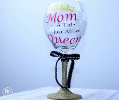 Diy Glitter Wine Glass For Mom