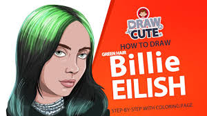 Our house is on fire. How To Draw Green Hair Billie Eilish Easy Step By Step Drawing Tutorial With Coloring Page Youtube