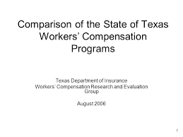 Licensed title agents/direct operations by county (sorting by county capability) licensed title agents/direct operations by county licensed escrow officers underwriter report. 1 Comparison Of The State Of Texas Workers Compensation Programs Texas Department Of Insurance Workers Compensation Research And Evaluation Group August Ppt Download