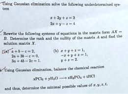 Using Gaussian Elimination Solve
