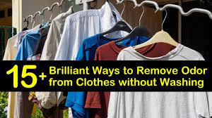 Remove Odor From Clothes Without Washing