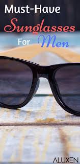 10 Best Sunglasses For Men 2018 Watches Accessories